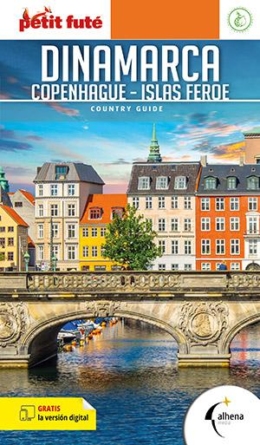 Guía de viajes de Dinamarca, Copenhague e islas Feroe, de la colección Petit Futé de Alhenamedia.