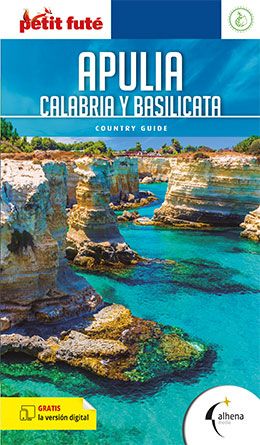 Cubierta de la guía de Apulia, Calabria y Basilicata 2025, de la colección Petit Futé de Alhenamedia.